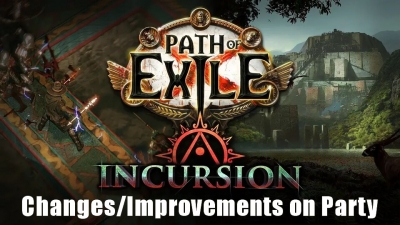 PoE Incursion: Some Changes/Improvements on Party 